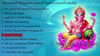 Top Non Stop :- Ganesh Bhajans & Ganesh Aarti & Ganesh mantra